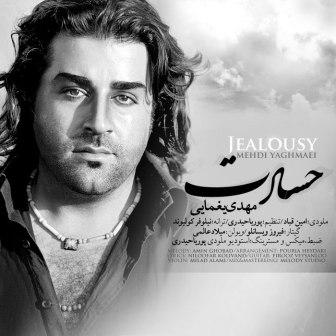 مهدی یغمایی  -  دانلود آهنگ دلنشین حسادت